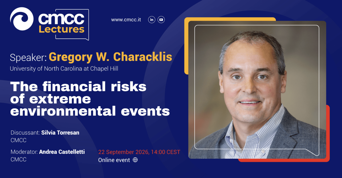 CMCC Lecture: The financial risks of extreme environmental events – 22 September, 14.00 CEST